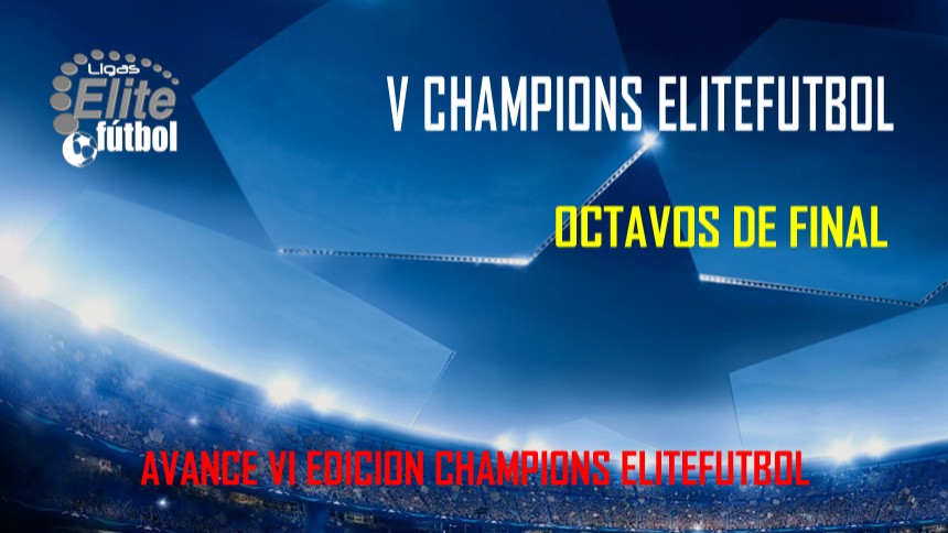 FASE FINAL V CHAMPIONS ELITEFUTBOL